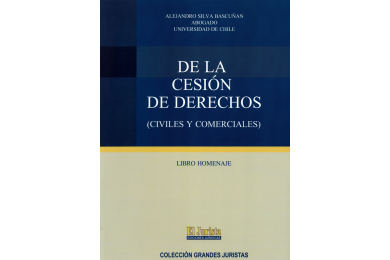 DE LA CESIÓN DE DERECHOS (CIVILES Y COMERCIALES)