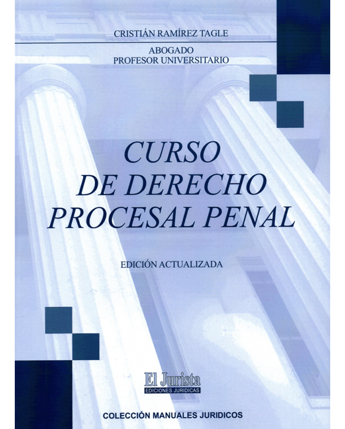 CURSO DE DERECHO PROCESAL PENAL - EDICIÓN ACTUALIZADA