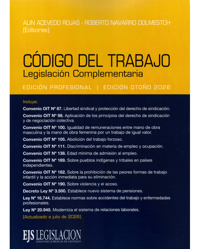 CÓDIGO DEL TRABAJO - LEGISLACIÓN COMPLEMENTARIA - 2026
