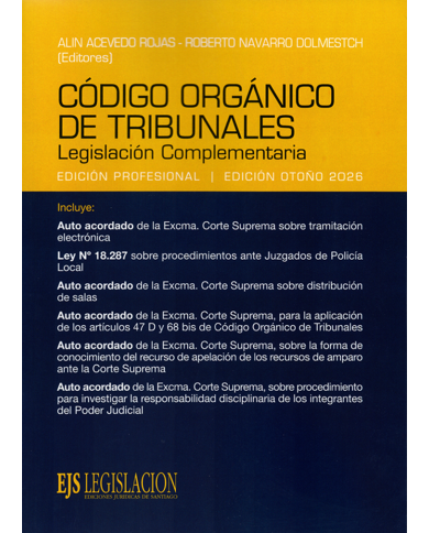 CÓDIGO ORGÁNICO DE TRIBUNALES - LEGISLACIÓN COMPLEMENTARIA - 2026