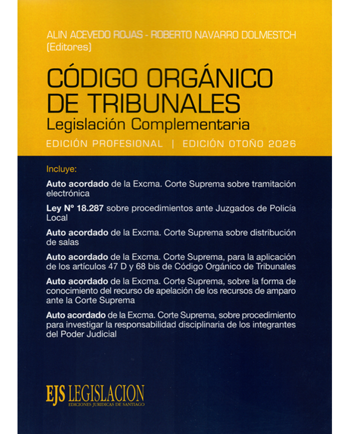 CÓDIGO ORGÁNICO DE TRIBUNALES - LEGISLACIÓN COMPLEMENTARIA - 2026