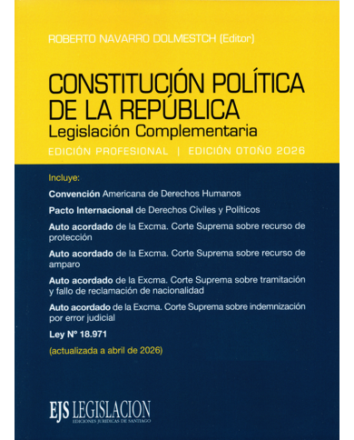 CONSTITUCIÓN POLÍTICA DE LA REPÚBLICA - LEGISLACIÓN COMPLEMENTARIA - 2026