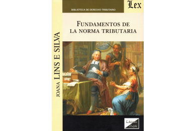 FUNDAMENTOS DE LA NORMA TRIBUTARIA