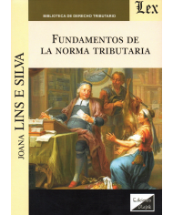 FUNDAMENTOS DE LA NORMA TRIBUTARIA