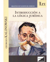 INTRODUCCIÓN A LA LÓGICA JURÍDICA