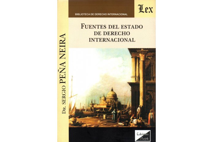 FUENTES DEL ESTADO DE DERECHO INTERNACIONAL