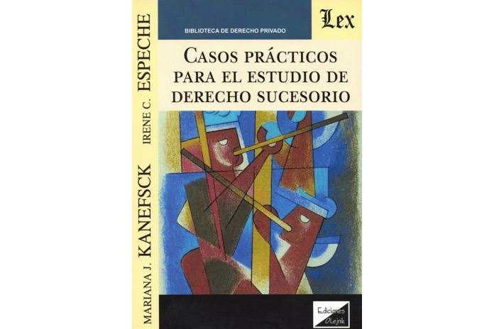 CASOS PRÁCTICOS PARA EL ESTUDIO DE DERECHO SUCESORIO