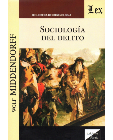 SOCIOLOGÍA DEL DELITO