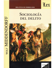 SOCIOLOGÍA DEL DELITO