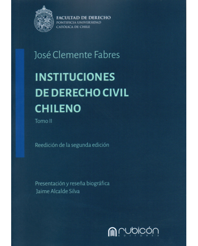 INSTITUCIONES DE DERECHO CIVIL CHILENO - 2 TOMOS