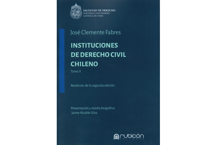 INSTITUCIONES DE DERECHO CIVIL CHILENO - 2 TOMOS