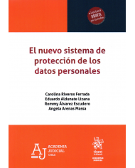 EL NUEVO SISTEMA DE PROTECCIÓN DE LOS DATOS PERSONALES