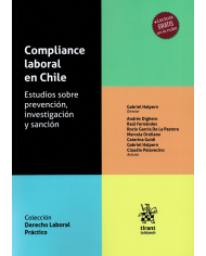 COMPLIANCE LABORAL EN CHILE - ESTUDIOS SOBRE PREVENCIÓN, INVESTIGACIÓN Y SANCIÓN