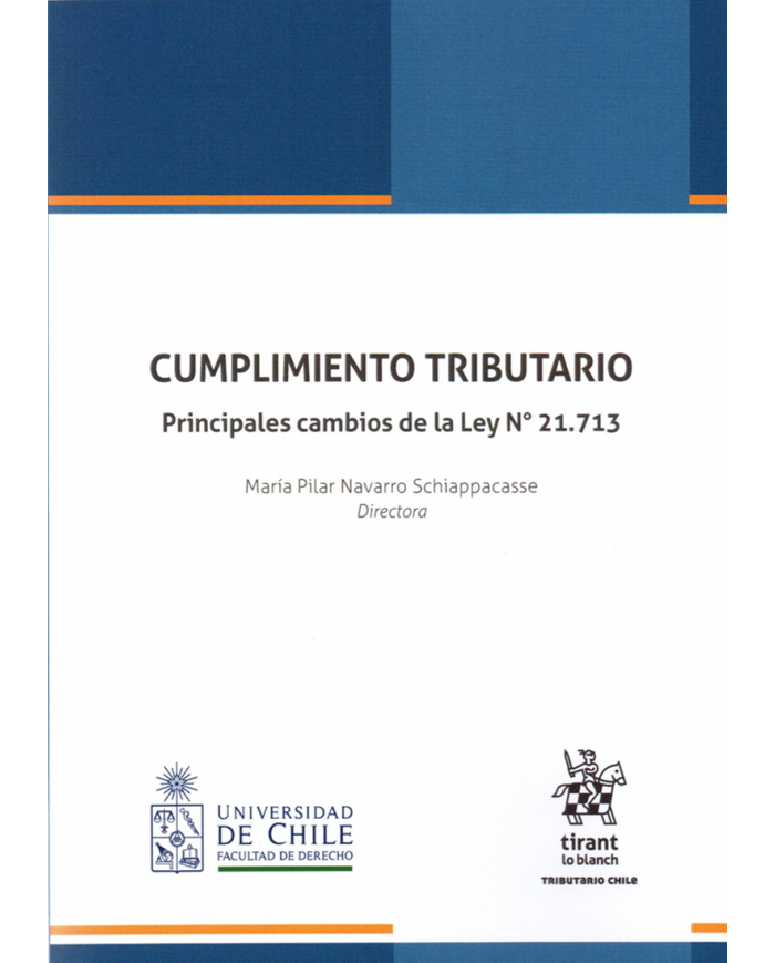 CUMPLIMIENTO TRIBUTARIO - PRINCIPALES CAMBIOS DE LA LEY N° 21.713