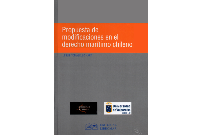 PROPUESTA DE MODIFICACIONES EN EL DERECHO MARÍTIMO CHILENO
