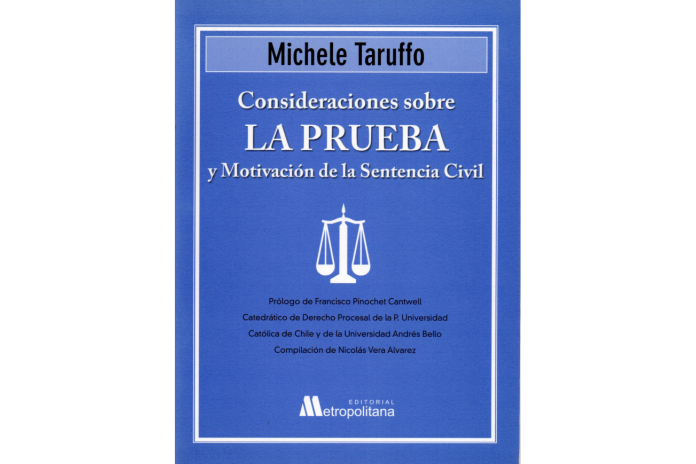 CONSIDERACIONES SOBRE LA PRUEBA Y MOTIVACIÓN DE LA SENTENCIA CIVIL
